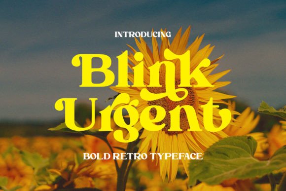 Blink Urgent: A Retro Serif Display Typeface for Crafters