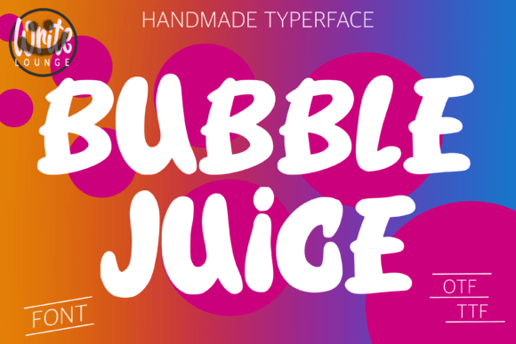 Bubble Juice is the Playful Font for Your Next Brand Identity