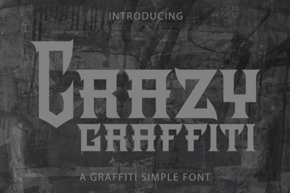 Crazy Graffiti: A Bold Font for Small Business Branding