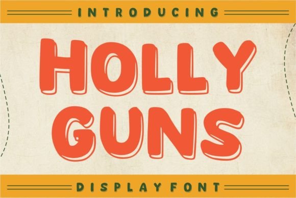 Holly Guns Typeface: A Bold Display Font for Digital Design