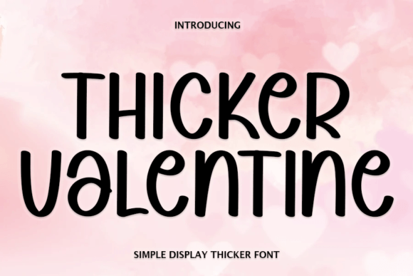How Thicker Valentine Supports Editorial Mood and Reader Attention