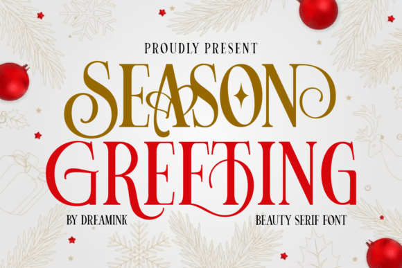 Season Greeting: A Serif Font Built for Branded Moments