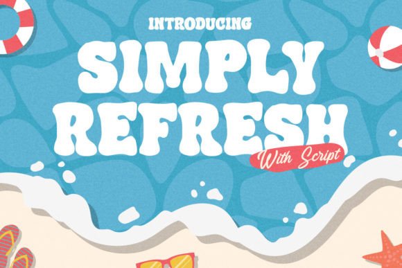 Simply Refresh Font: A Marketer’s Cheerful Typeface for Campaigns